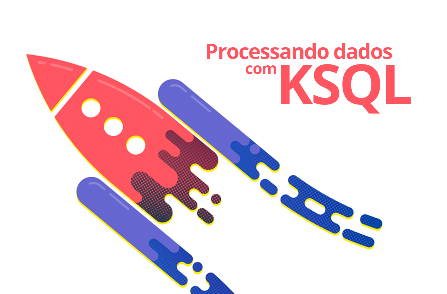 Como processar dados com Apache Kafka usando KSQL