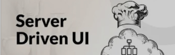 Server Driven Ui