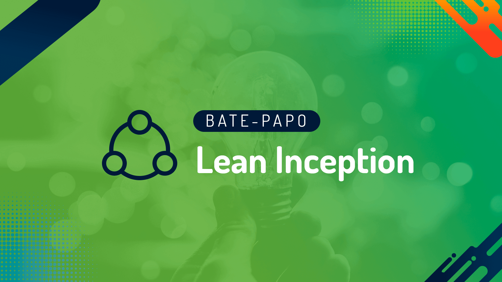 Webinar: Lean Inception com Paulo Caroli