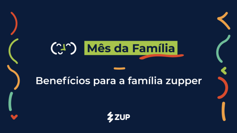 Capa do artigo sobre benefícios para a família zupper no mês da família, onde a imagem destaca a chamada sobre o assunto abordado.