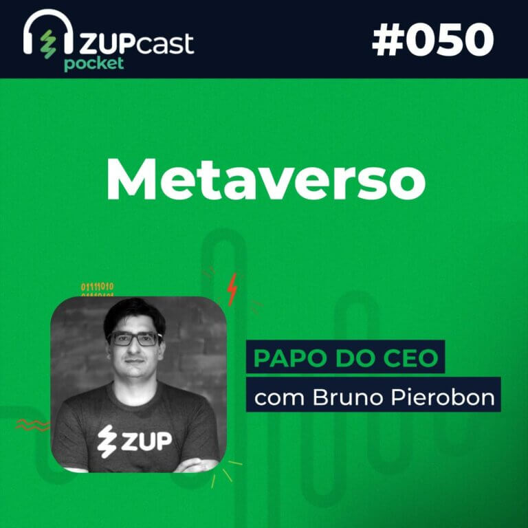 Capa do ZupCast Pocket sobre “Metaverso”, onde temos a logo do podcast, seu título, número do episódio e nome do participante.