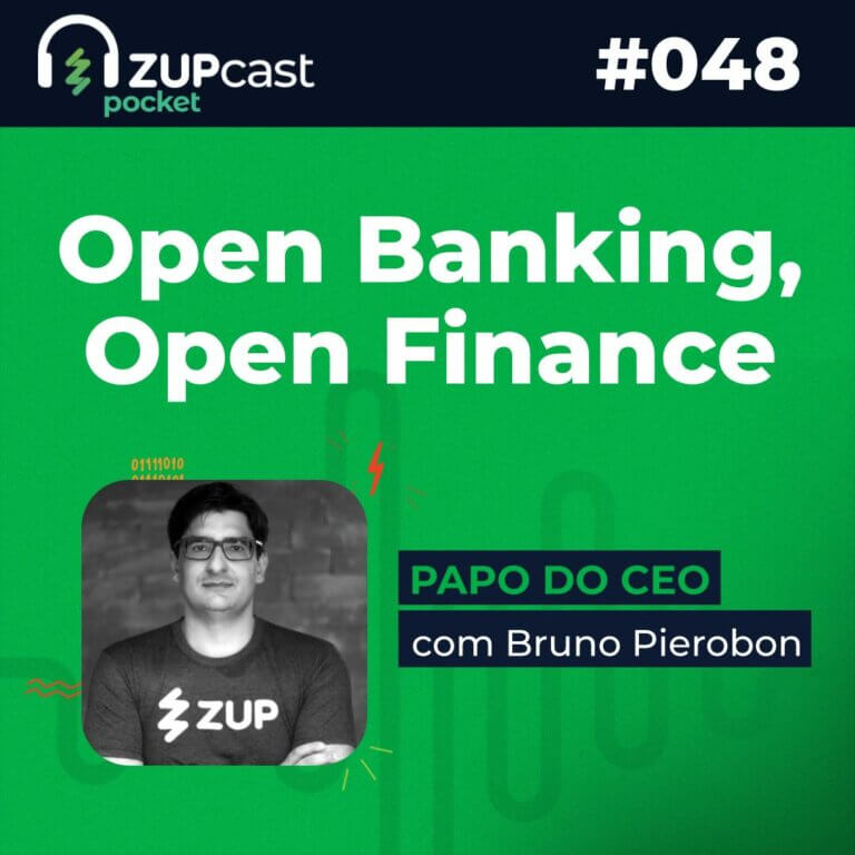 Capa do ZupCast Pocket sobre “Open Banking, Open Finance”, onde temos a logo do podcast, seu título, número do episódio e nome do participante.